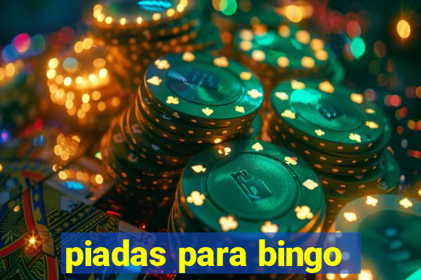 piadas para bingo